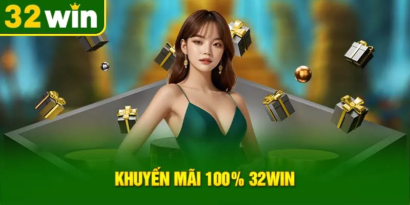 khuyen-mai-100-32win_7_11zon